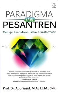 Image of Paradigma baru pesantren : menuju pendidikan Islam transformatif