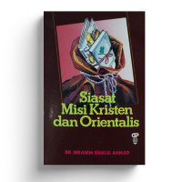 Image of Siasat Misi Kristen dan Orientalis