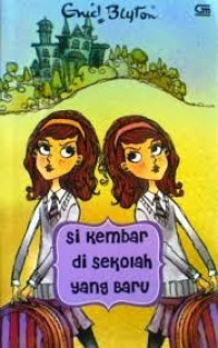 Image of Si Kembar di sekolah yang baru